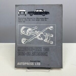 Mercedes-Benz 250 1965-68 Workshop Manual Autobook Kenneth Ball Autopress‎ Ltd